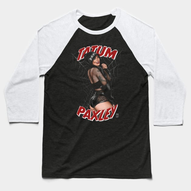 Tatum Paxley - NXT Baseball T-Shirt by JosephSheltonArt